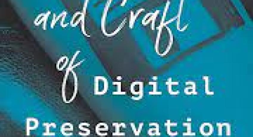 The Theory and Craft of Digital Preservation Translation
